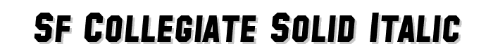 SF Collegiate Solid Italic font